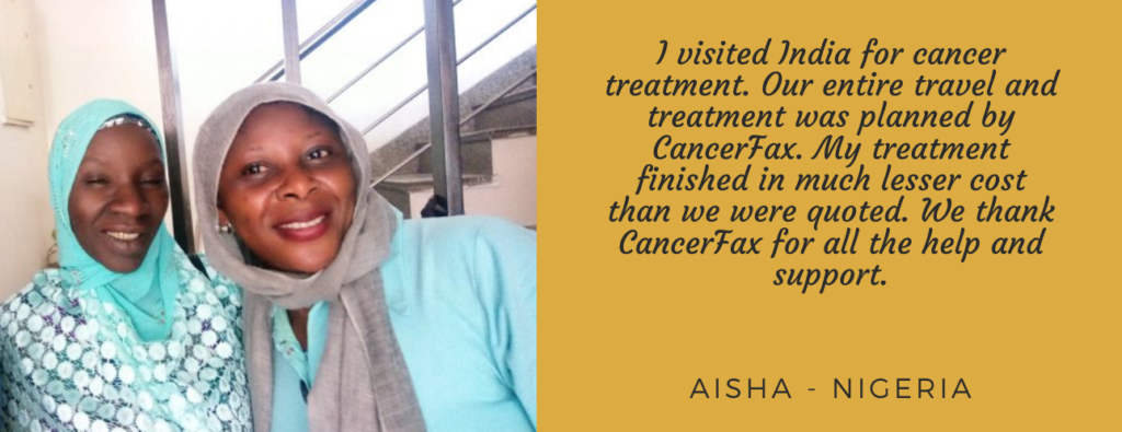 Aisha Nigeria- Cancer treatment in India