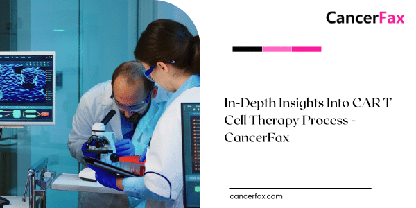 CAR-T-Cell-Therapy-Process-CancerFax