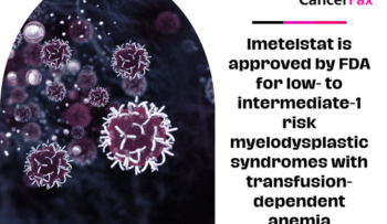 Imetelstat is approved by FDA for low- to intermediate-1 risk myelodysplastic syndromes with transfusion-dependent anemia