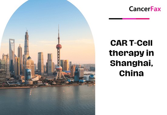 CAR T Cell therapy in Shanghai (2)